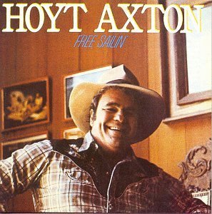 Hoyt Axton/Free Sailin'@Import-Gbr